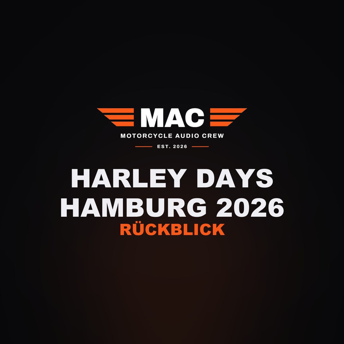 Harley Days Hamburg 2026 - die Crew war dabei